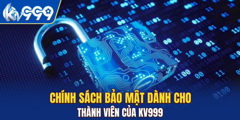 Chính sách bảo mật dành cho thành viên của nhà cái